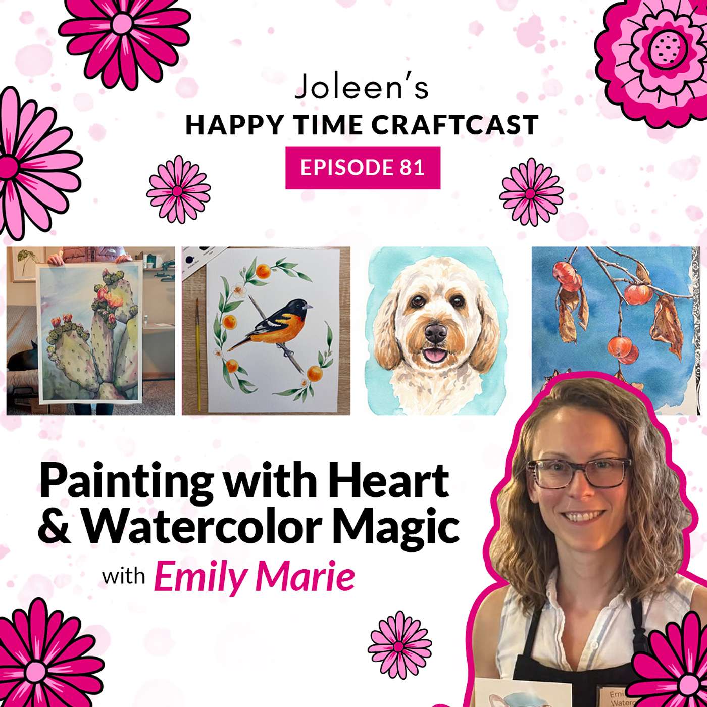 Joleen\'s Happy Time Craftcast