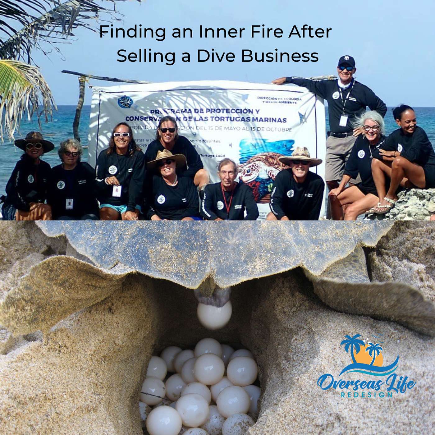 Finding an Inner Fire After Selling a Mexico Dive Business with Jim Silver