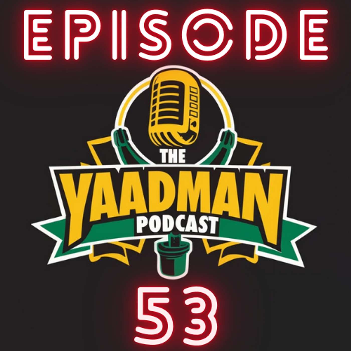 The Yaadman Podcast