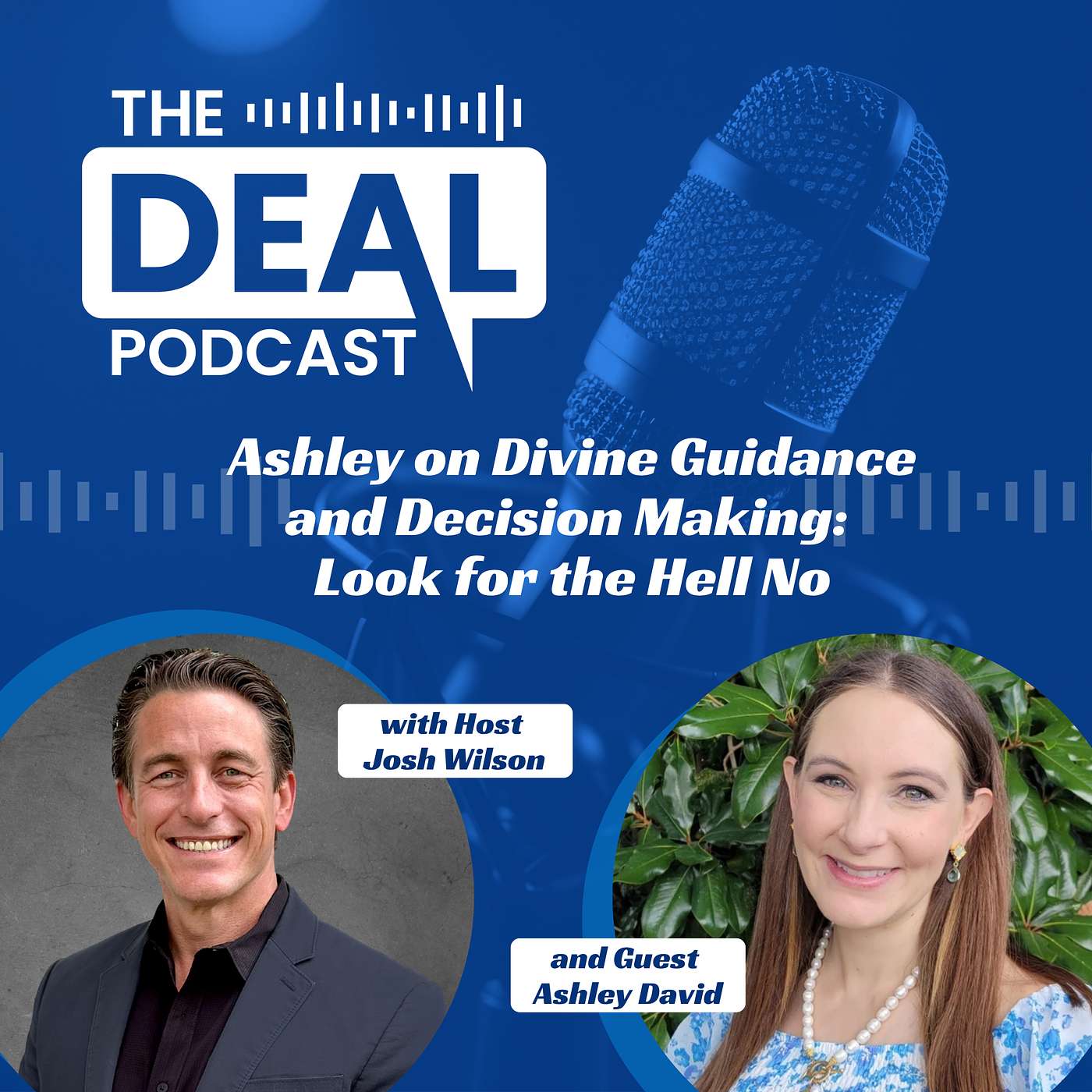Ashley on Divine Guidance and Decision Making: Look for the Hell No