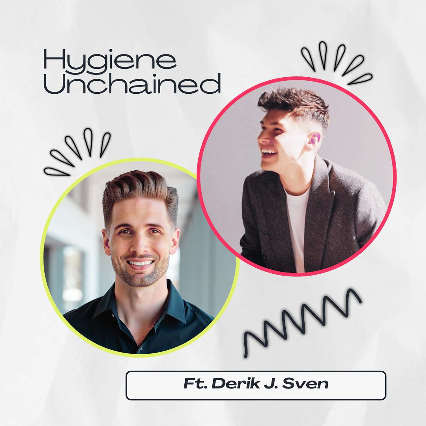 Hygiene Unchained