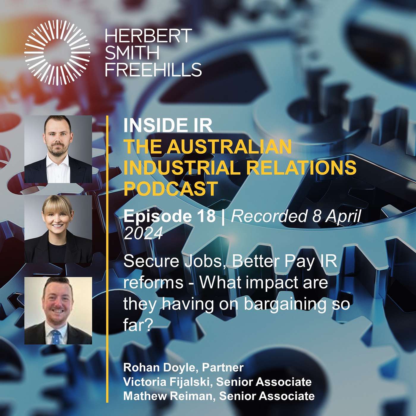 Inside IR (Australian Industrial Relations) EP18: ‘Secure Jobs, Better Pay’ reforms – Impact so far episode artwork