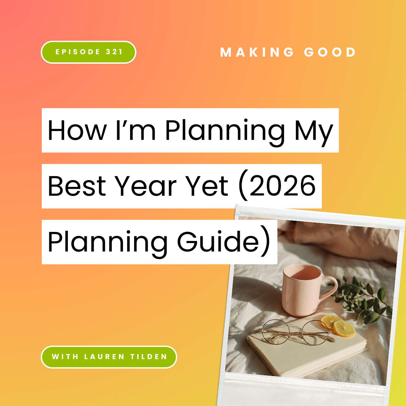 How I'm Planning My Best Year Yet (2026 Planning Guide) | 321 How I'm Planning My Best Year Yet (2026 Planning Guide) | 321