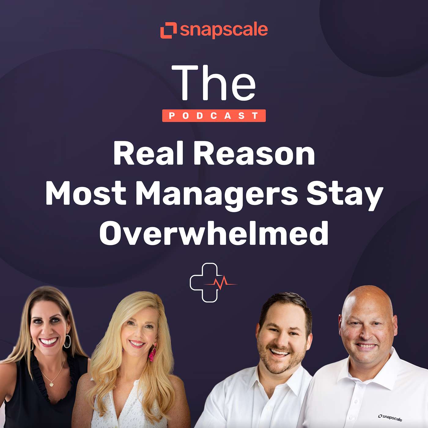 Why Most Managers Stay Overwhelmed And How to Fix It episode artwork