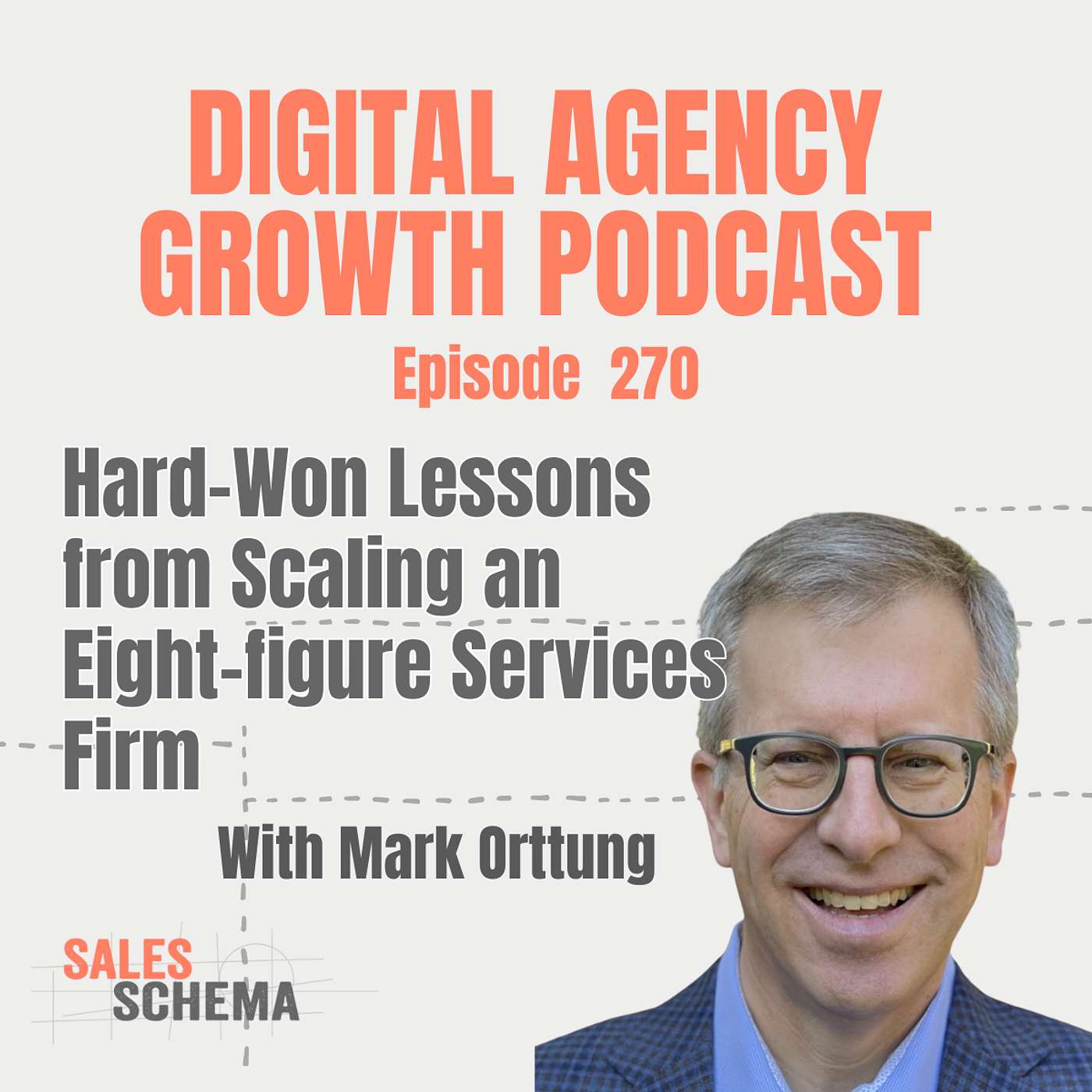 Mark Orttung - Hard-Won Lessons from Scaling an Eight-figure Services Firm