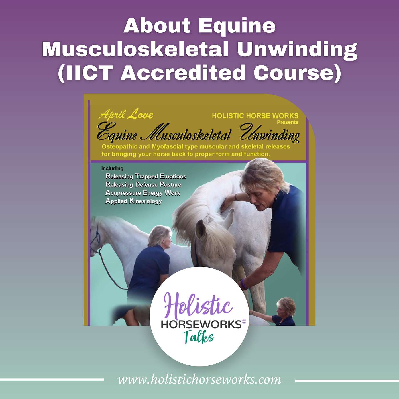 Holistic Horseworks Talks with April Love