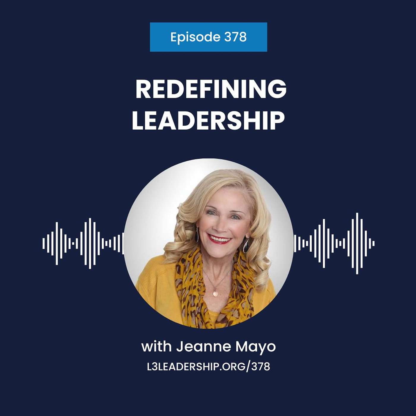 The L3 Leadership Podcast with Doug Smith