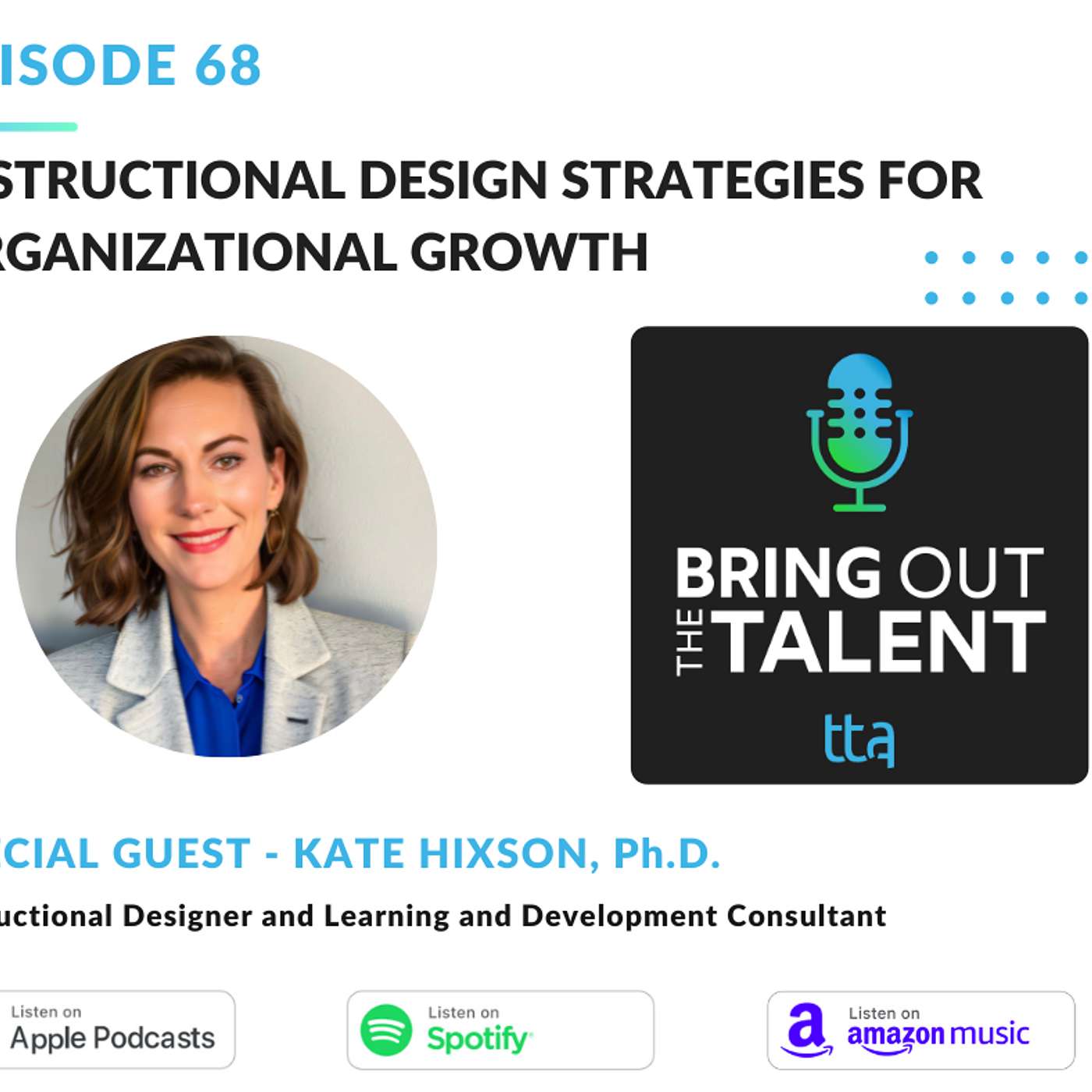 Bring Out the Talent: A Learning and Development Podcast