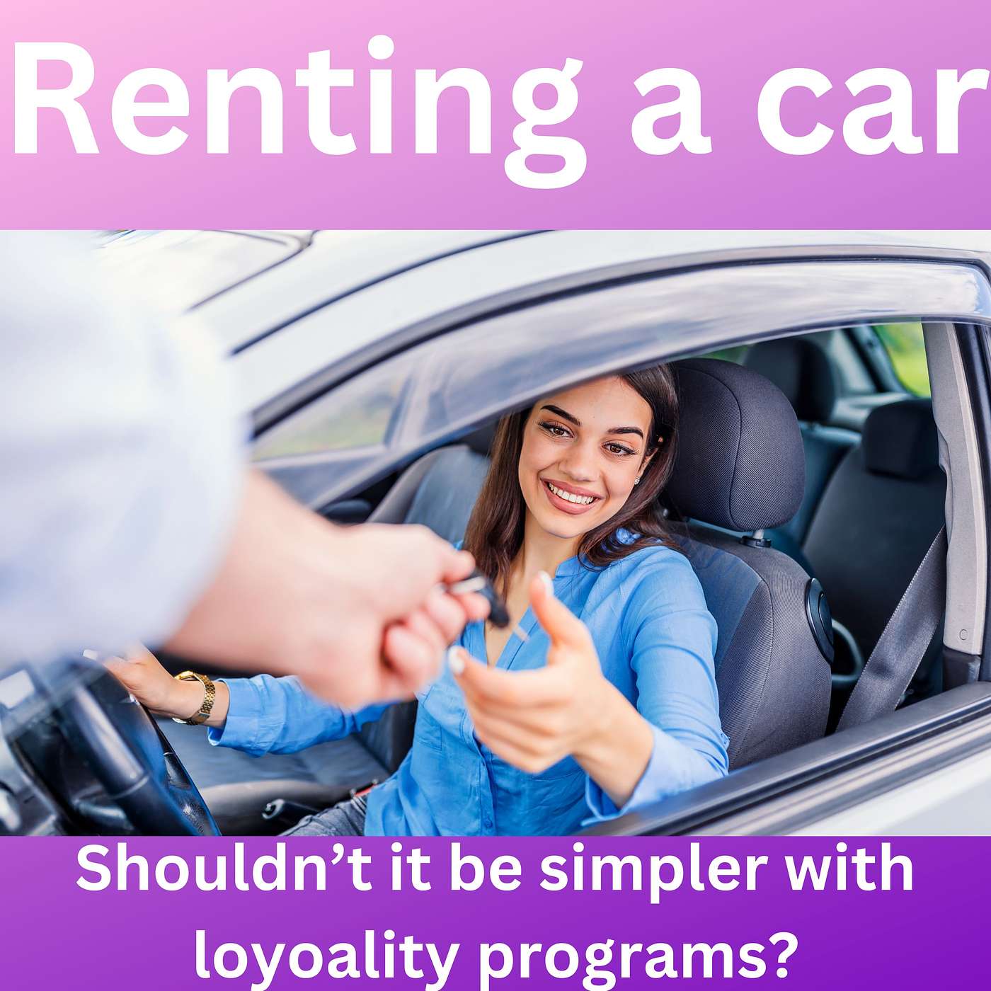 Renting a car should be simpler