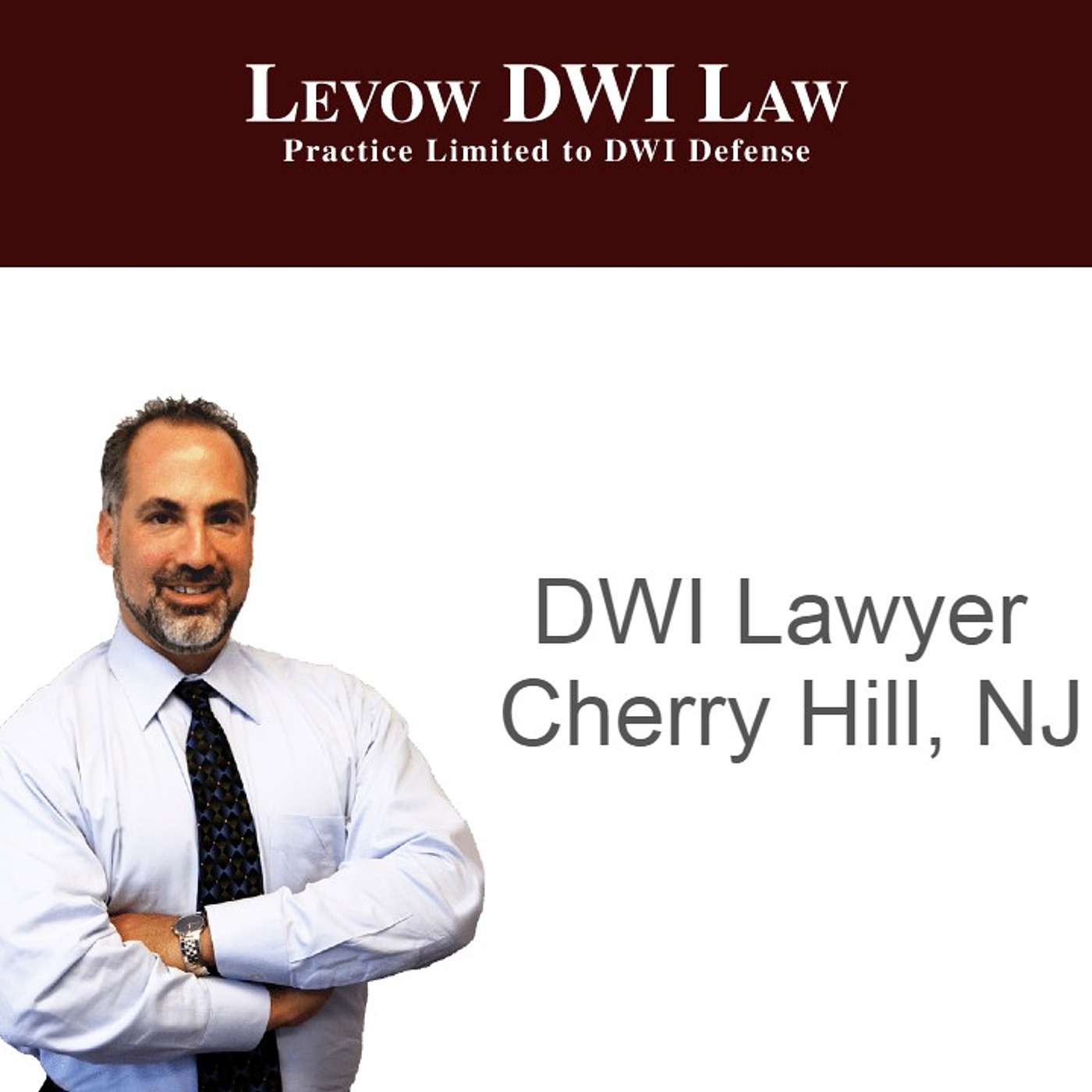 Levow DWI Law - NJ DWI Lawyer