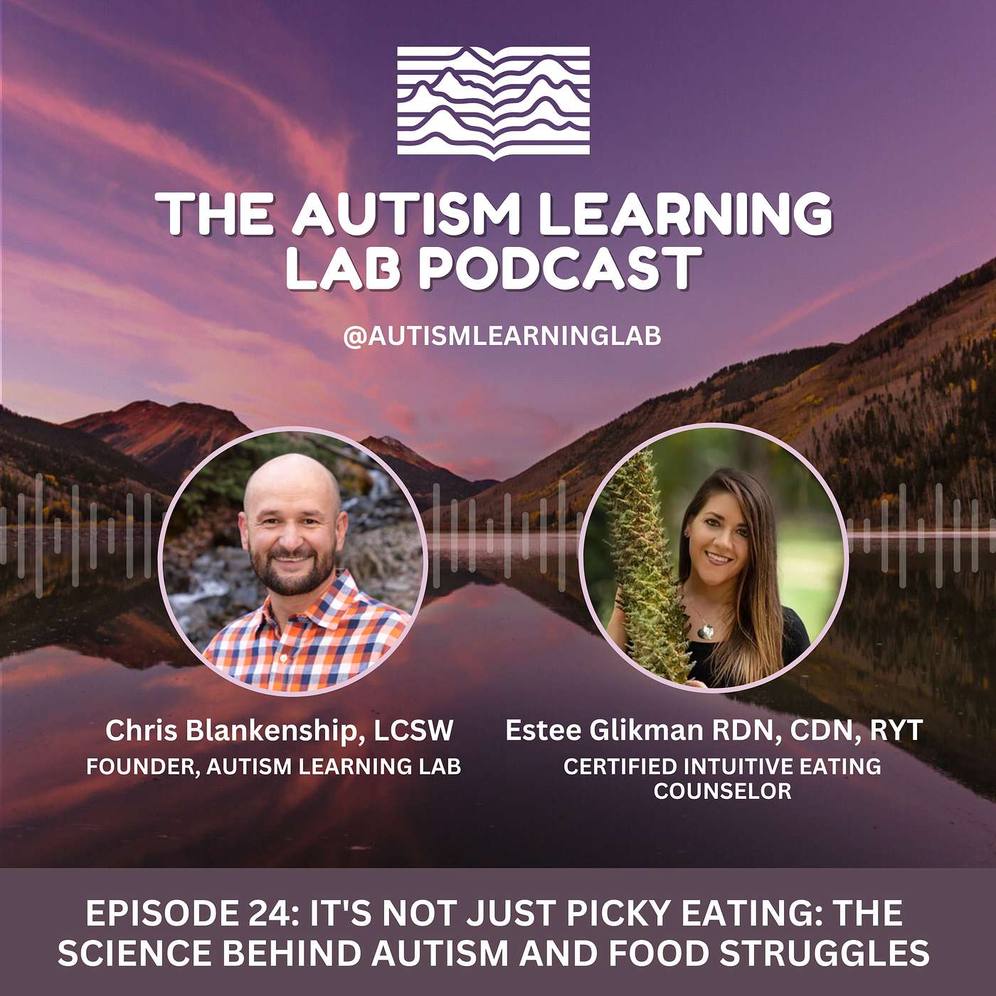 Episode 24: It's Not Just Picky Eating: The Science Behind Autism and Food Struggles