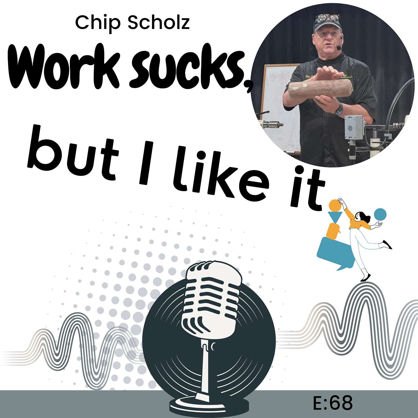 E68: How Embracing Usefulness Over Status Can Lead to Authenticity and Happiness with Chip Scholz episode artwork