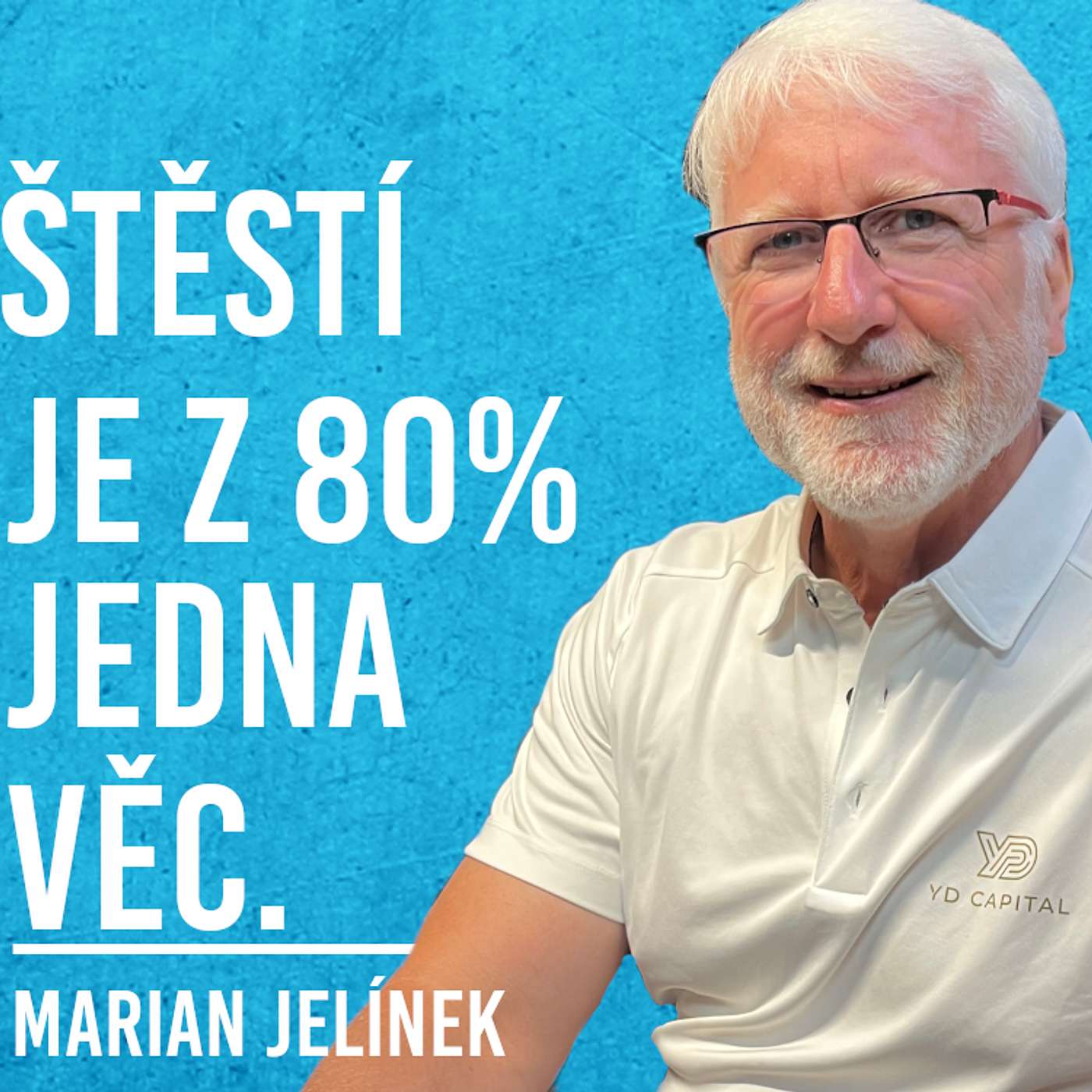 Marian Jelínek: Dítě, Mozek, Rodina #20