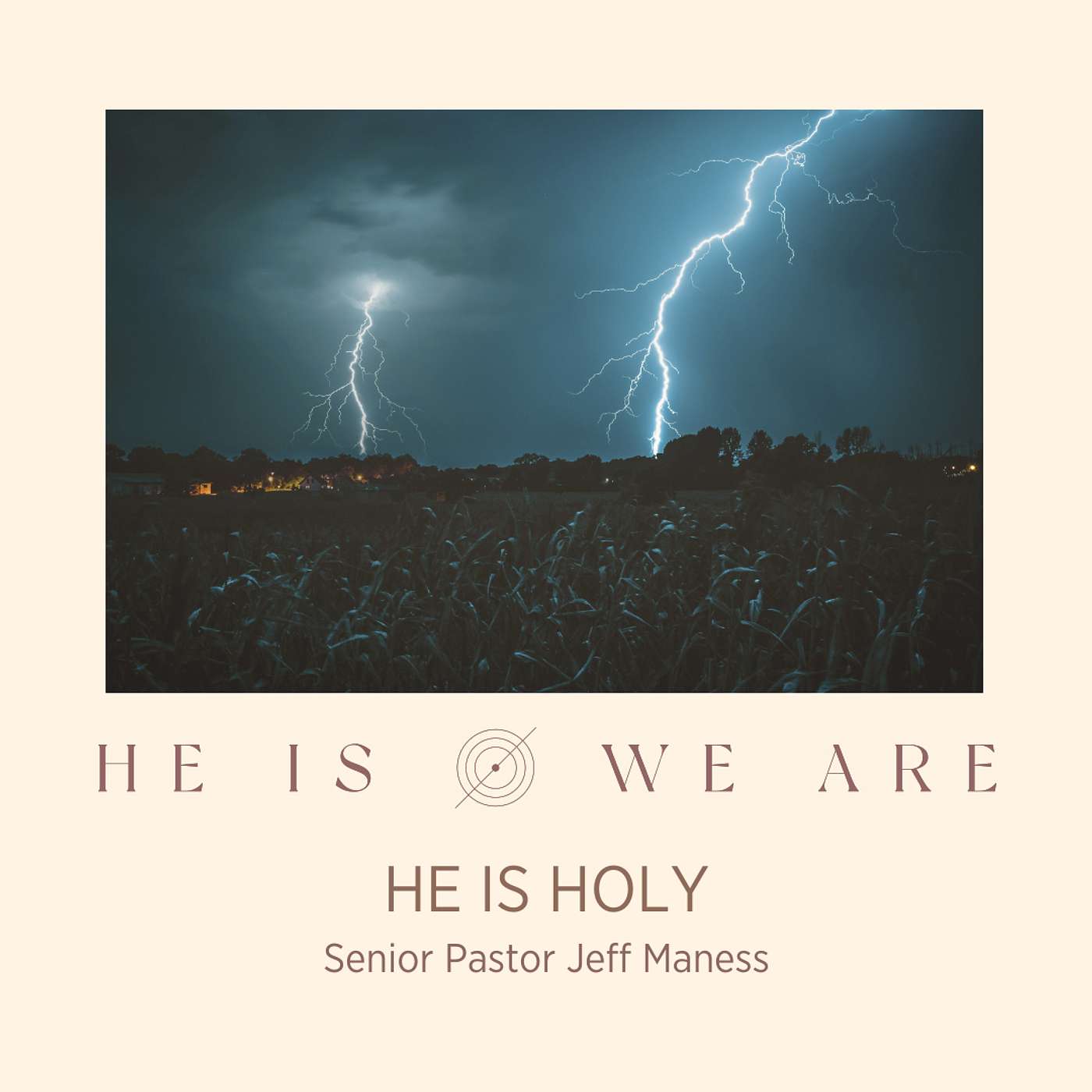 He Is/We Are: He Is Holy