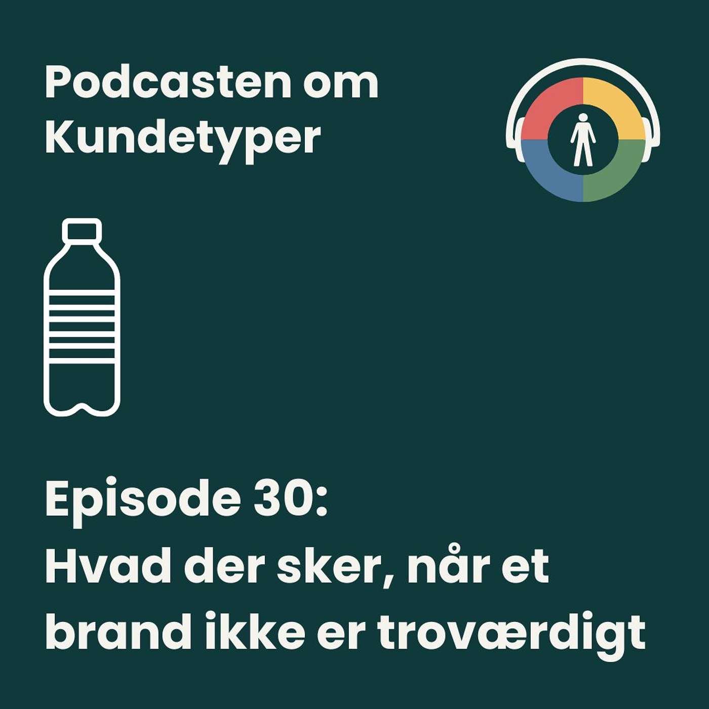 Podcasten om Kundetyper