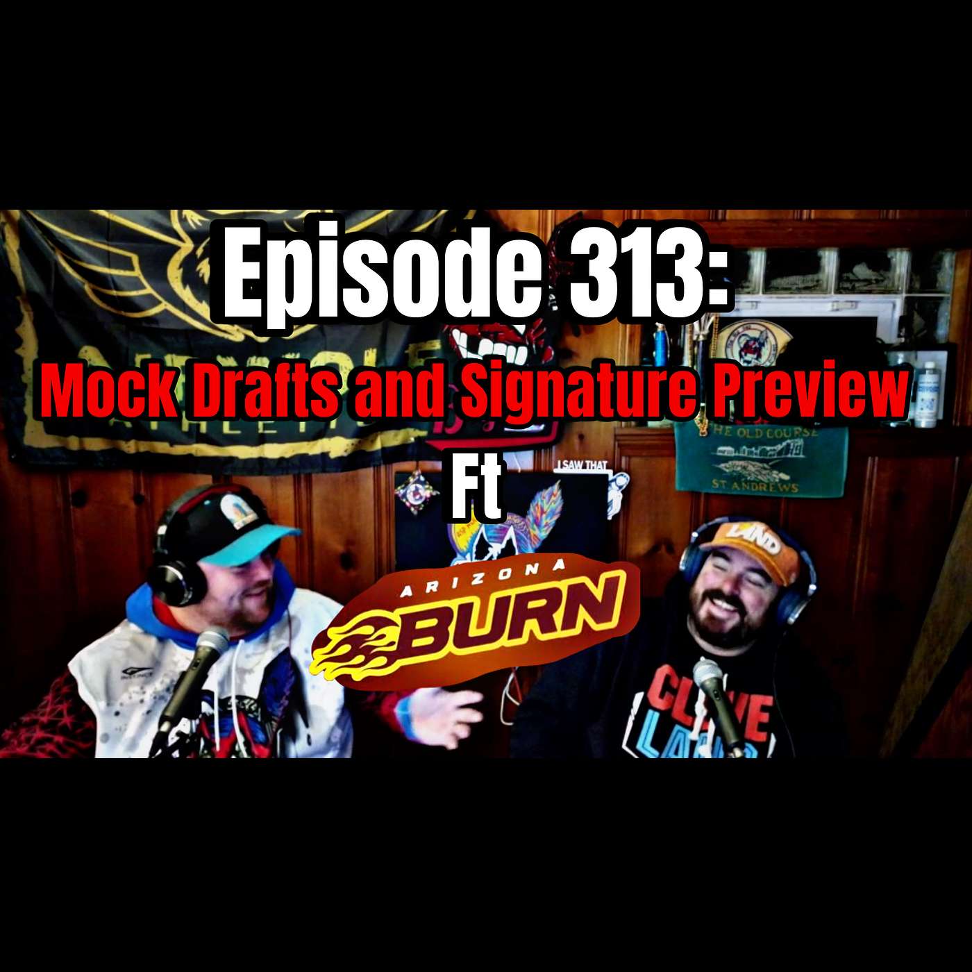 Episode 313: Mock Drafts and Signature Preview ft Richard Buchalter and Mark Lopez Episode 313: Mock Drafts and Signature Preview ft Richard Buchalter and Mark Lopez