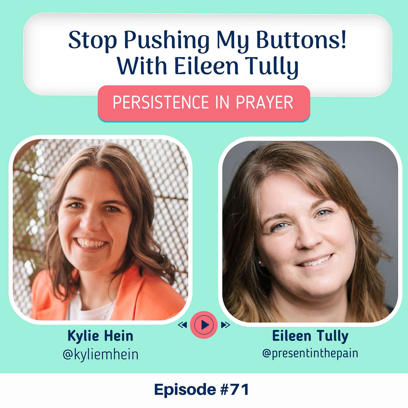 Persistence in Prayer with Kylie Hein