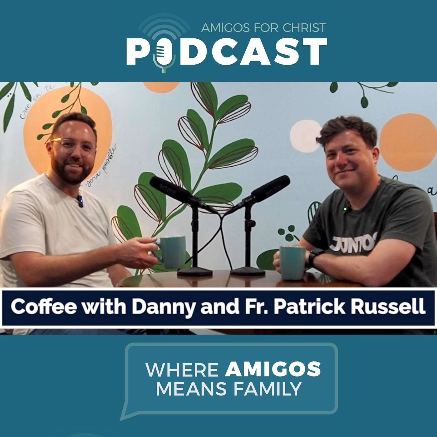 Amigos for Christ Podcast - Where Amigos Means Family