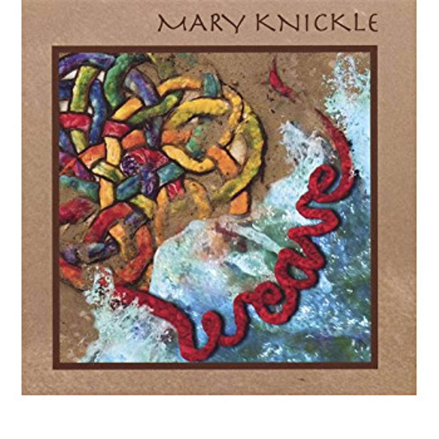 Episode 138 Introducing Nova Scotia Singer-Songwriter Mary Knickle Part 1 episode artwork
