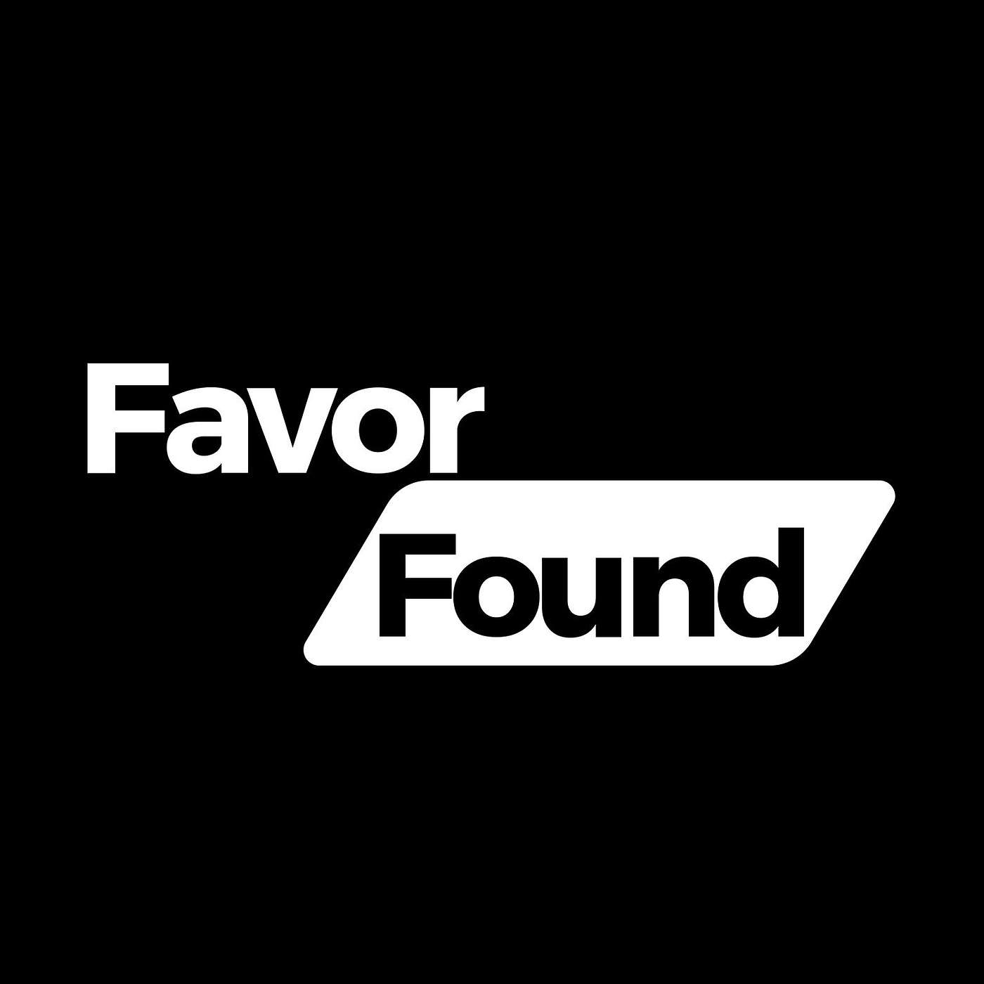 Favor Found