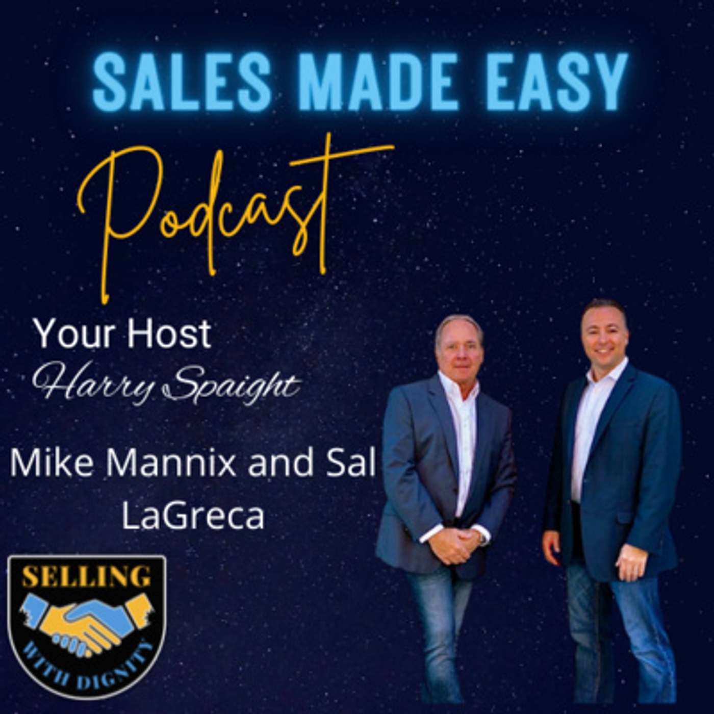 Ep 31 | 5Ls for Lasting Success with Mike Mannix and Sal LaGreca