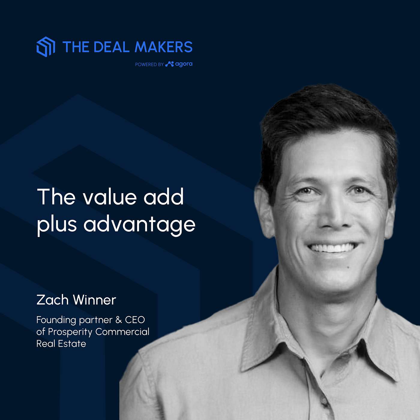 S3E11 - Zach Winner - The value add plus advantage