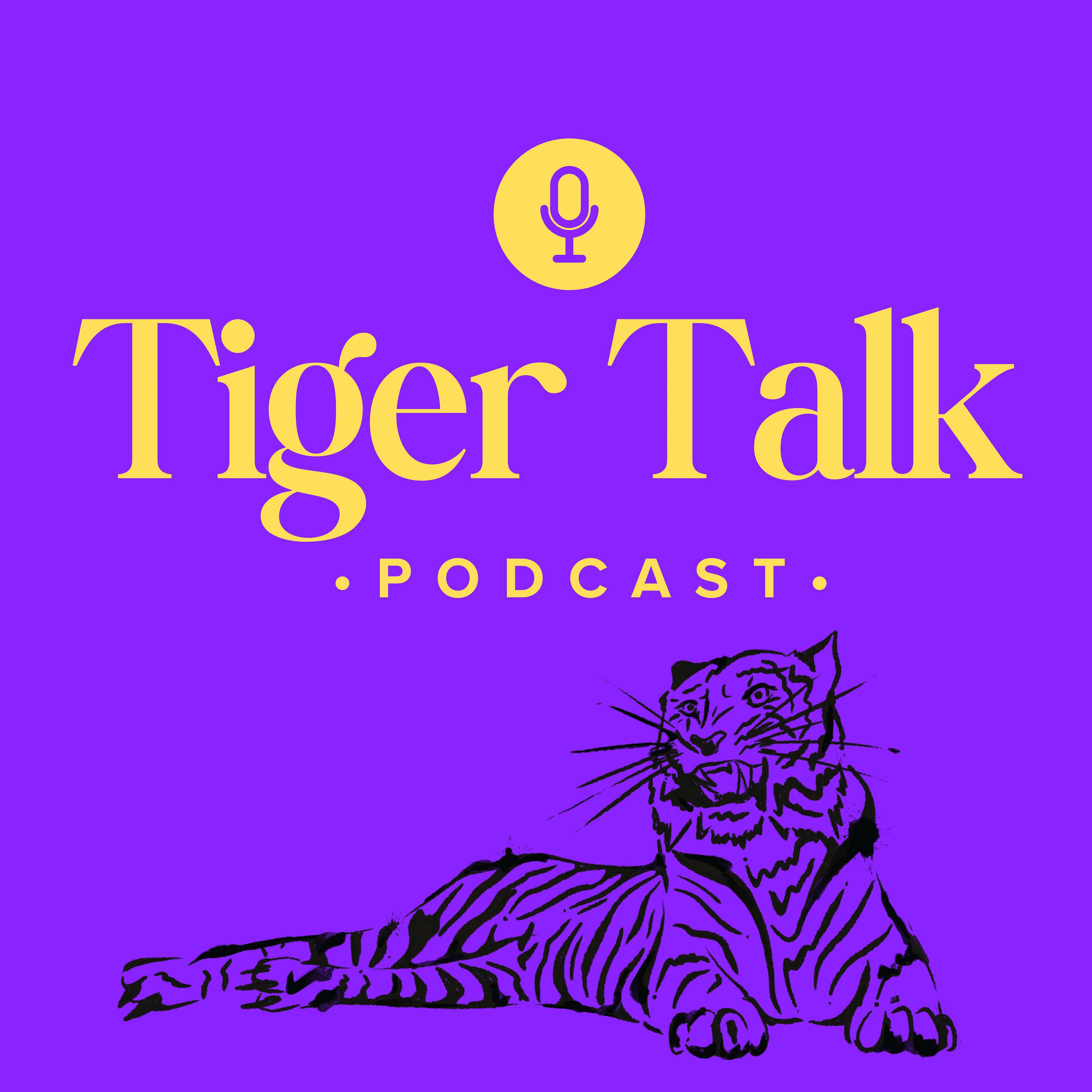 Tiger Talk podcast 