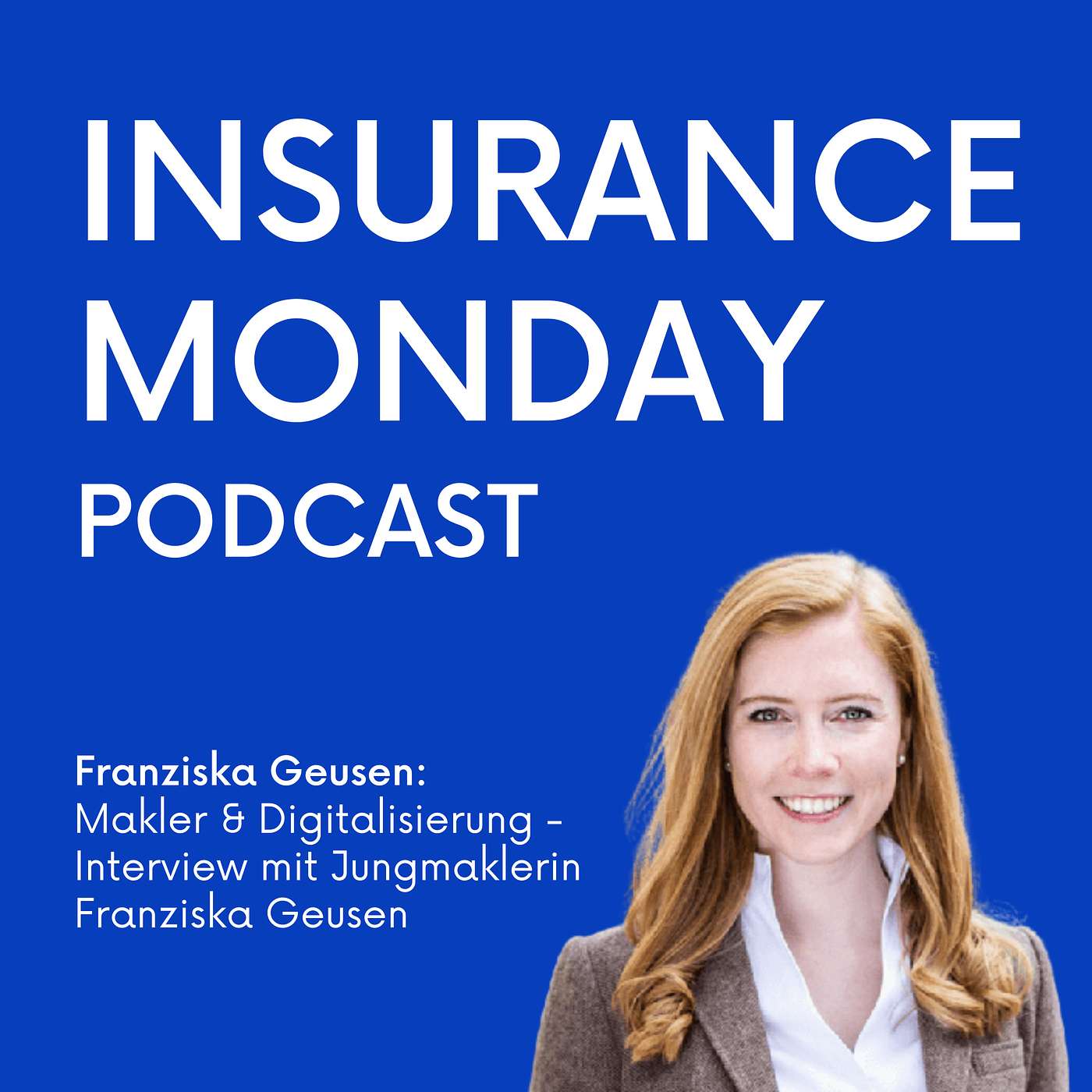 Insurance Monday: Digitalisierung & Versicherung
