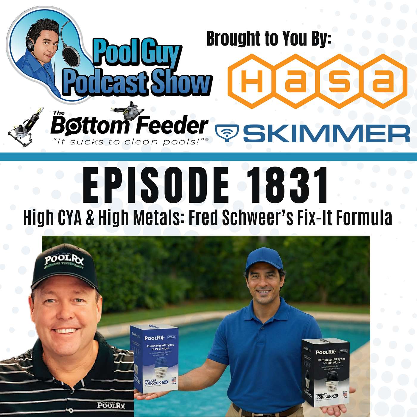 High CYA & High Metals: Fred Schweer’s Fix-It Formula