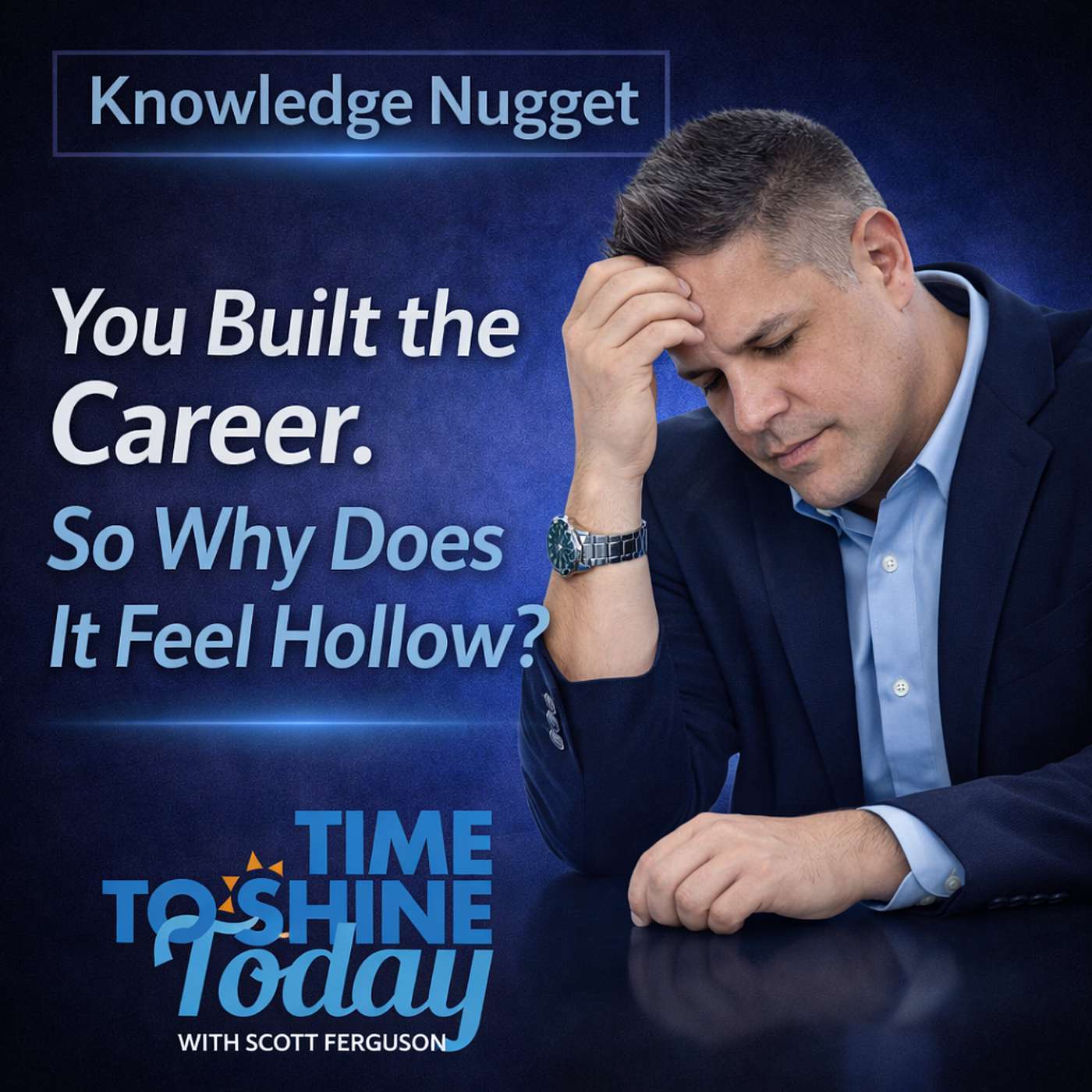 You Have Built the Career. So Why Does it Feel Hollow? - ⚡3 Minute Coach Fergie Knowledge Nugget episode artwork