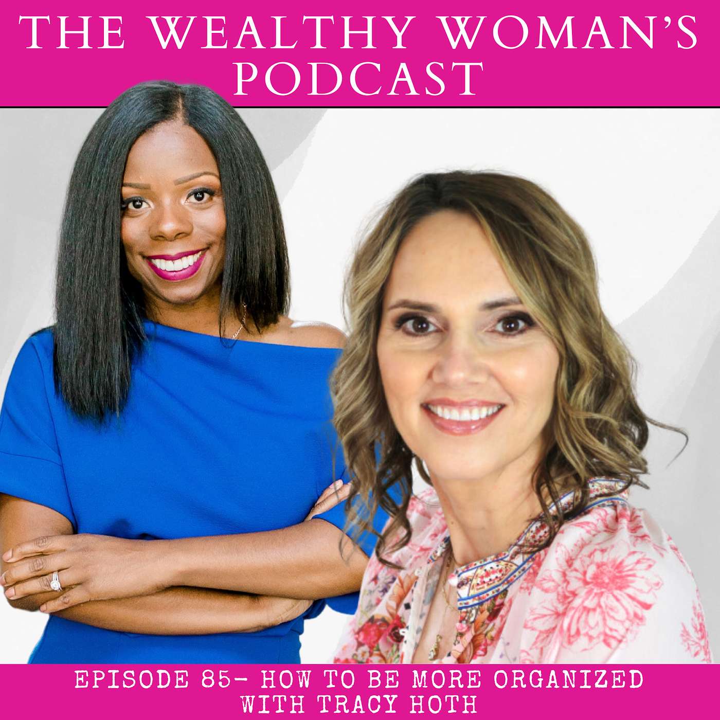 86. How To Be More Organized with Tracy Hoth