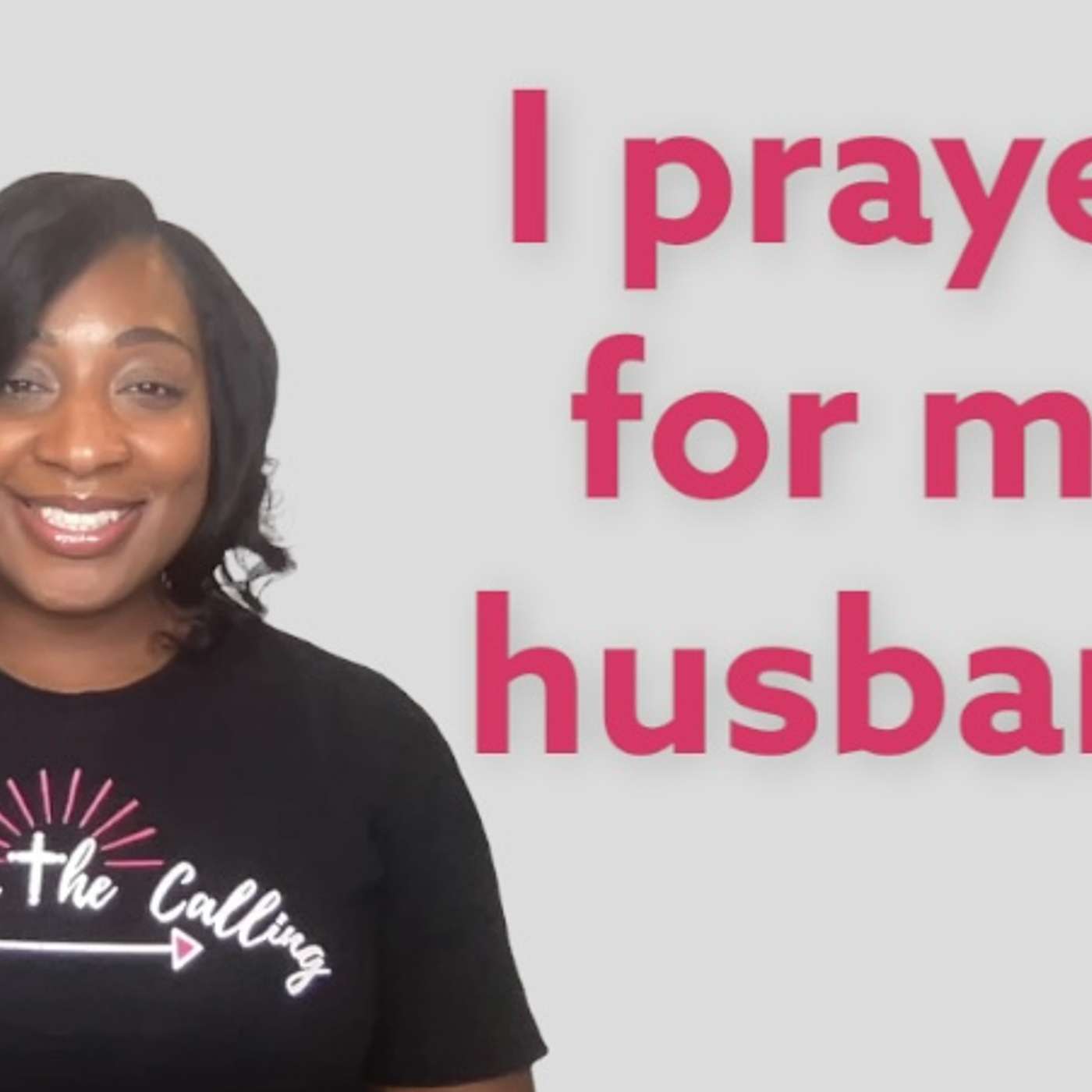 My Prayer for My Future Husband My Prayer for My Future Husband