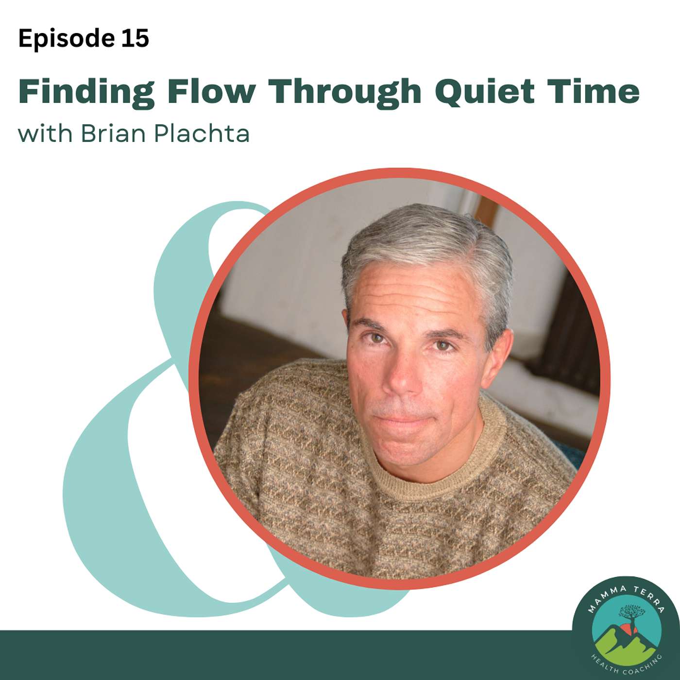 Finding Flow Through Quiet Time with Brian Plachta