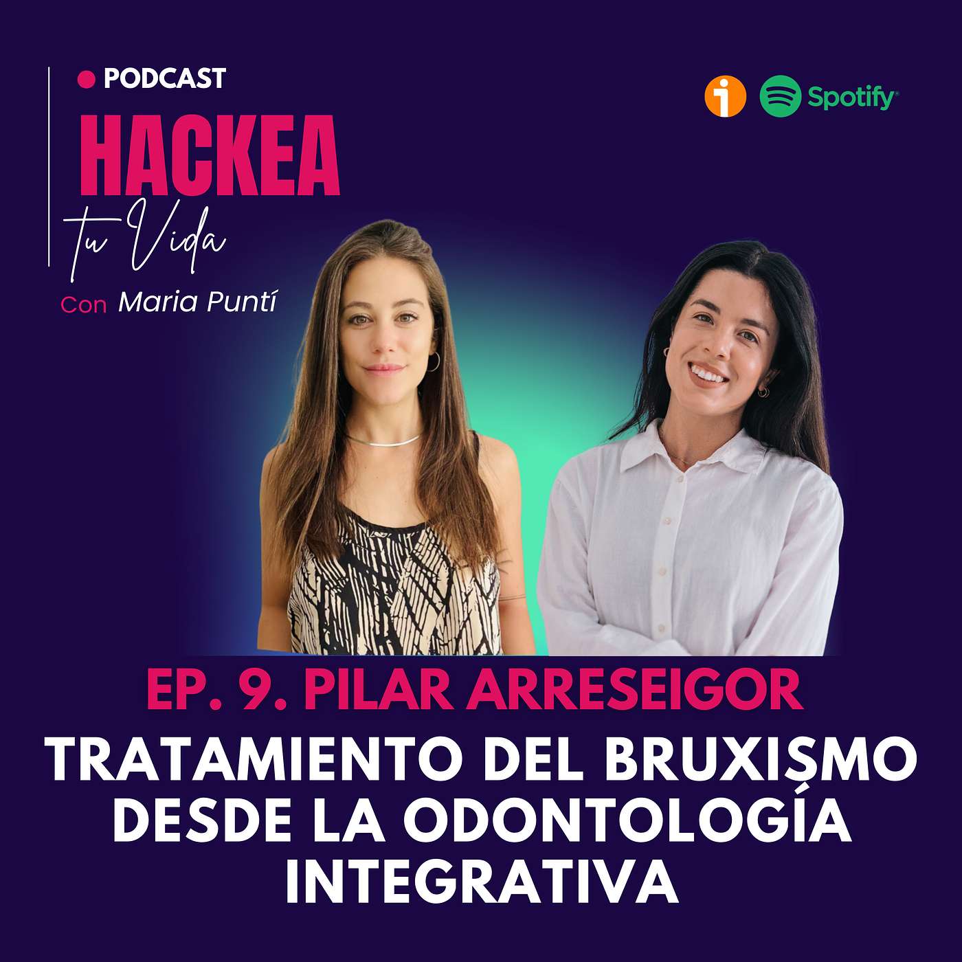 Episodio 9: Tratamiento del bruxismo desde la odontología integrativa episode artwork