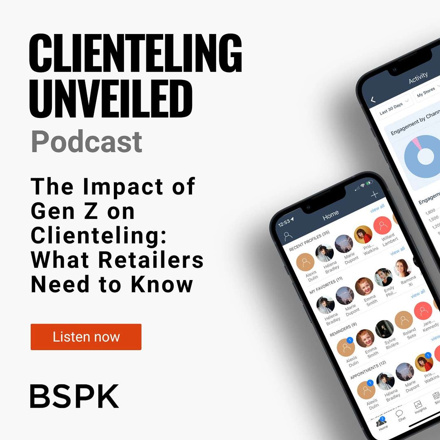 BSPK Clienteling Unveiled