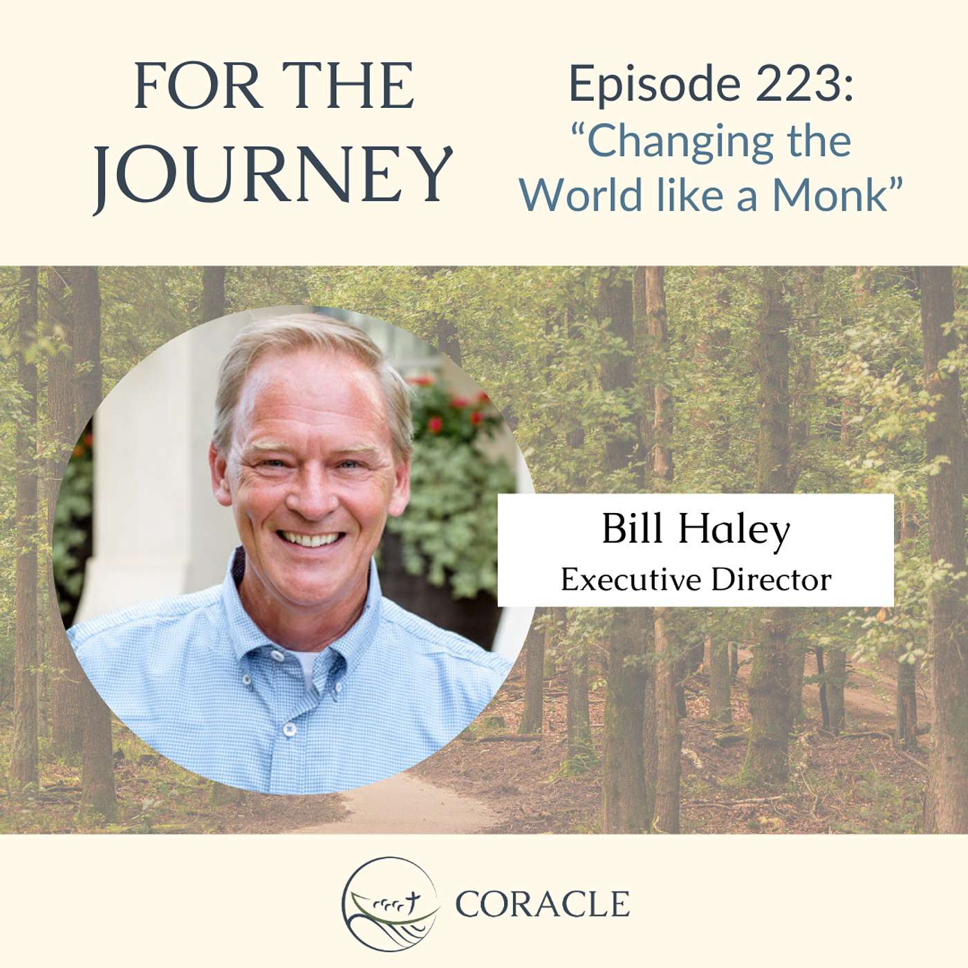 Seminar | "Changing the World like a Monk" | Bill Haley episode artwork
