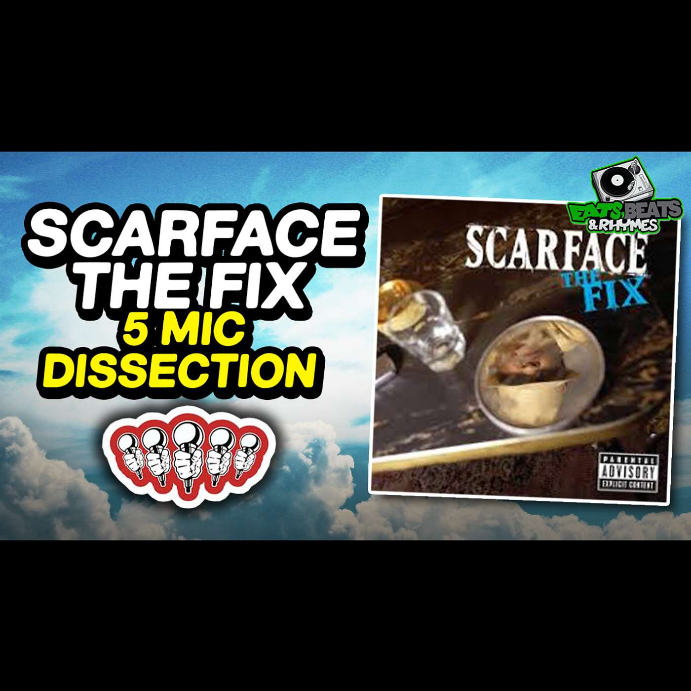 SCARFACE - THE FIX / THE SOURCE MAG 5 MIC DISSECTION / IS IT A CLASSIC???