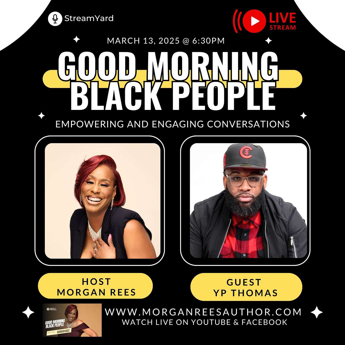 Don't Miss YP Thomas LIVE on Good Morning Black People!