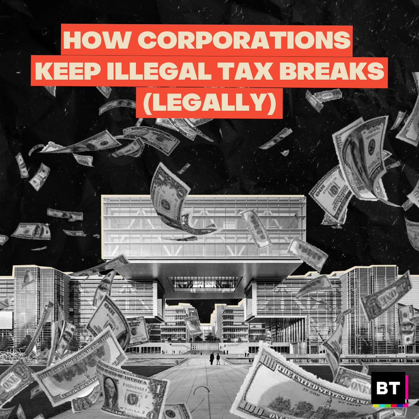 How Corporations Keep Illegal Tax Breaks (Legally) episode artwork