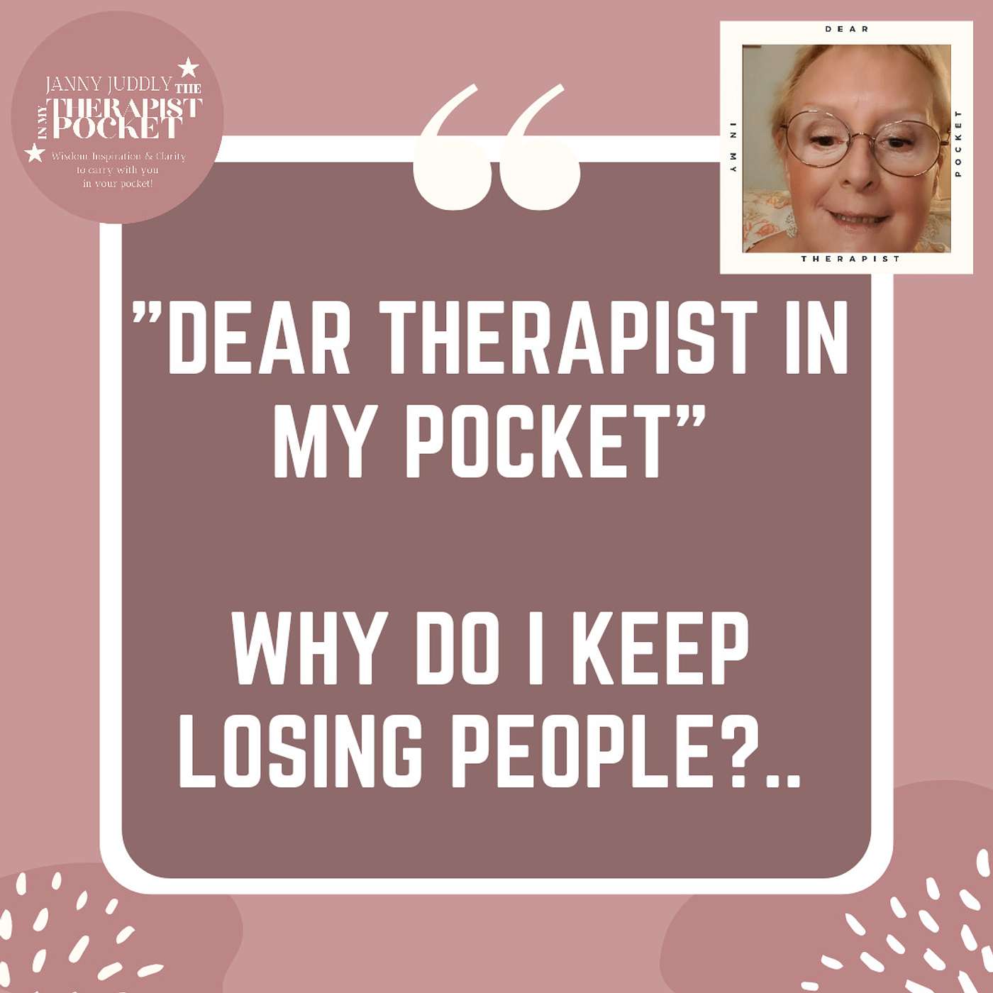 Janny Juddly, The Therapist in my Pocket\'s Podcast