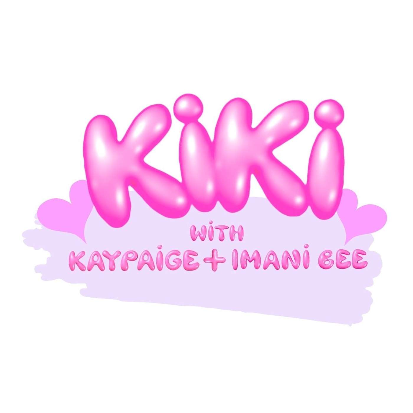 Kiki With KayPaige and Imani Bee