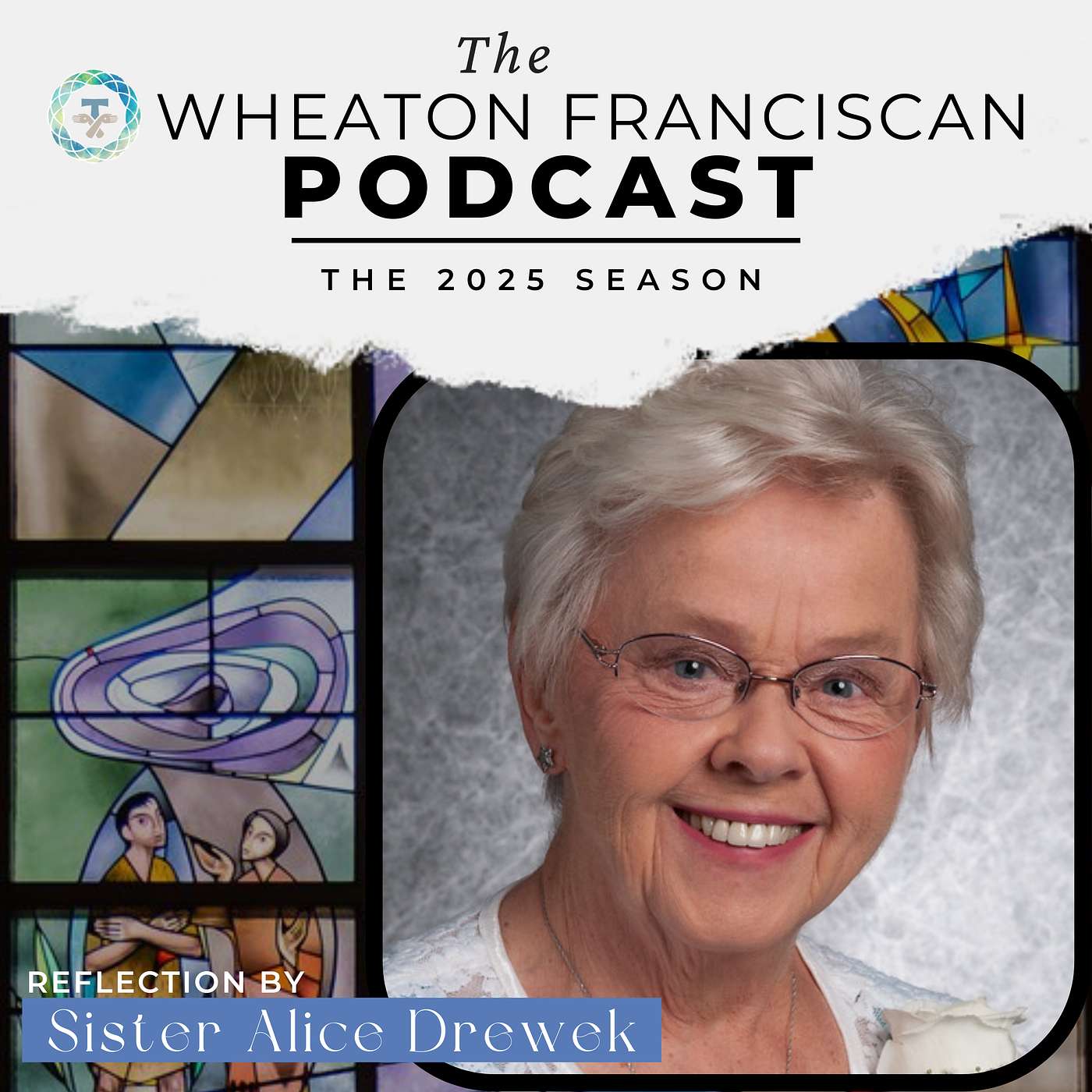 Reflection - Feast of the Founding of the Congregation 2025 - Sr. Alice Drewek episode artwork