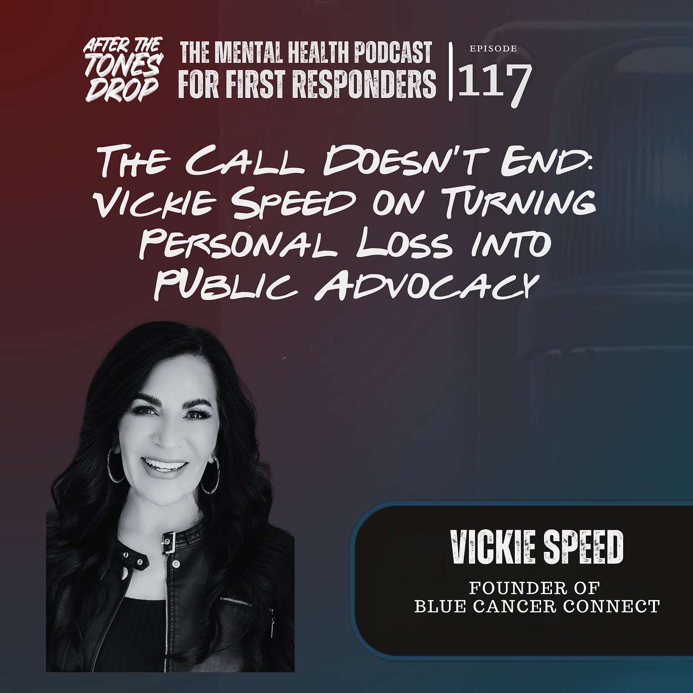 The Call Doesn’t End: Vickie Speed on Turning Personal Loss into PUblic Advocacy