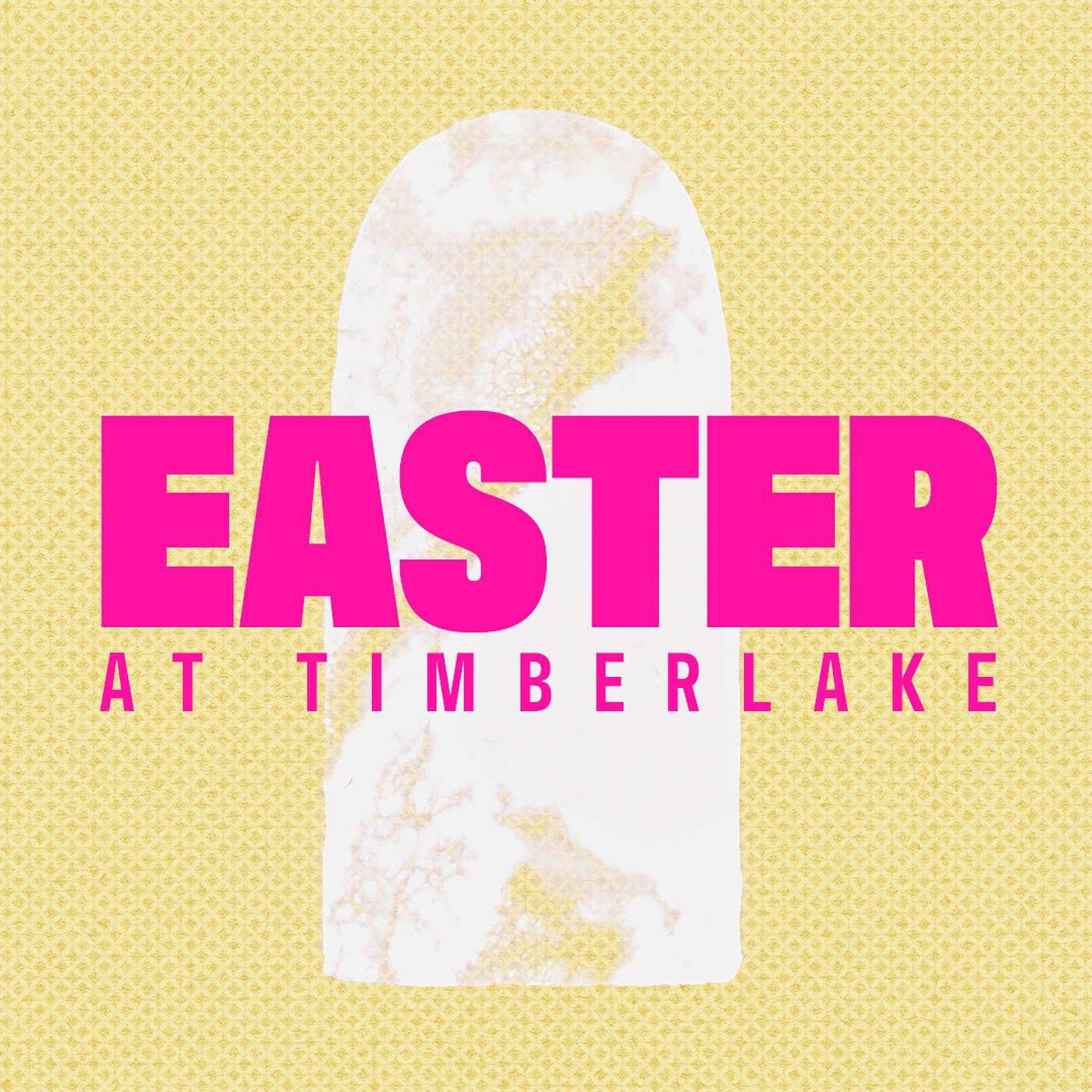 April 5, 2026 - Easter at Timberlake Church episode artwork