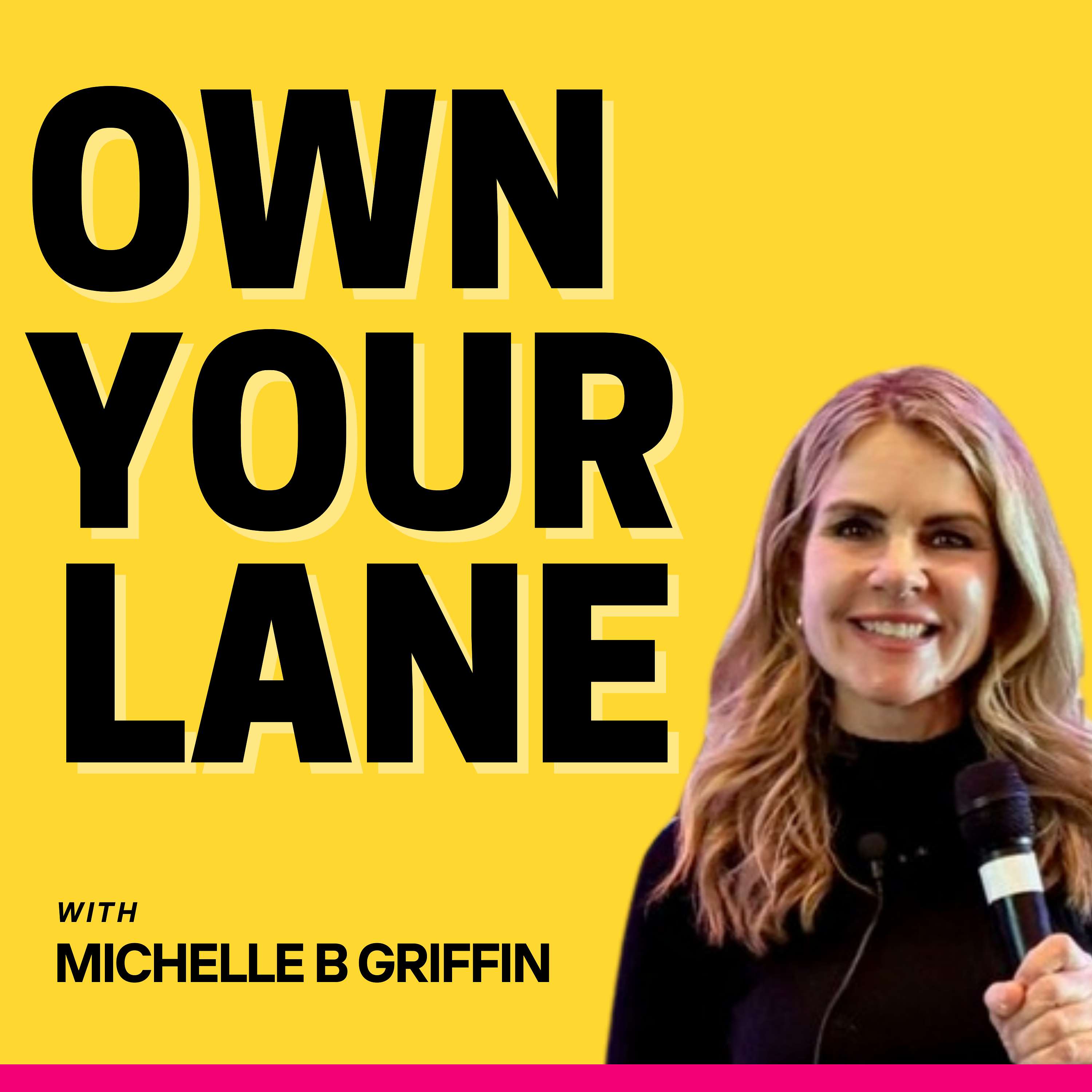Own Your Lane™ The Personal Branding Show for Experts & Leaders Artwork