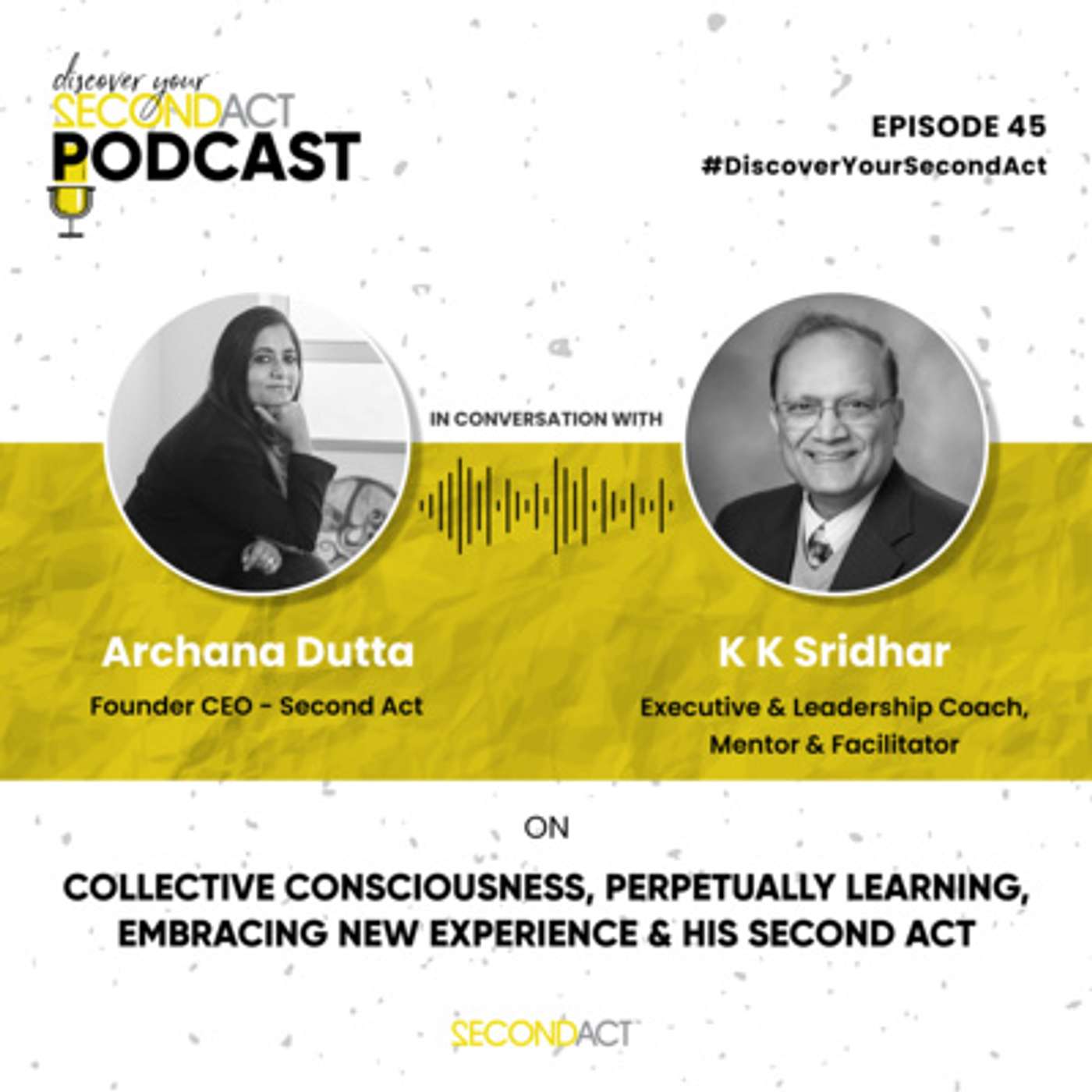 Discover your SecondAct Podcast