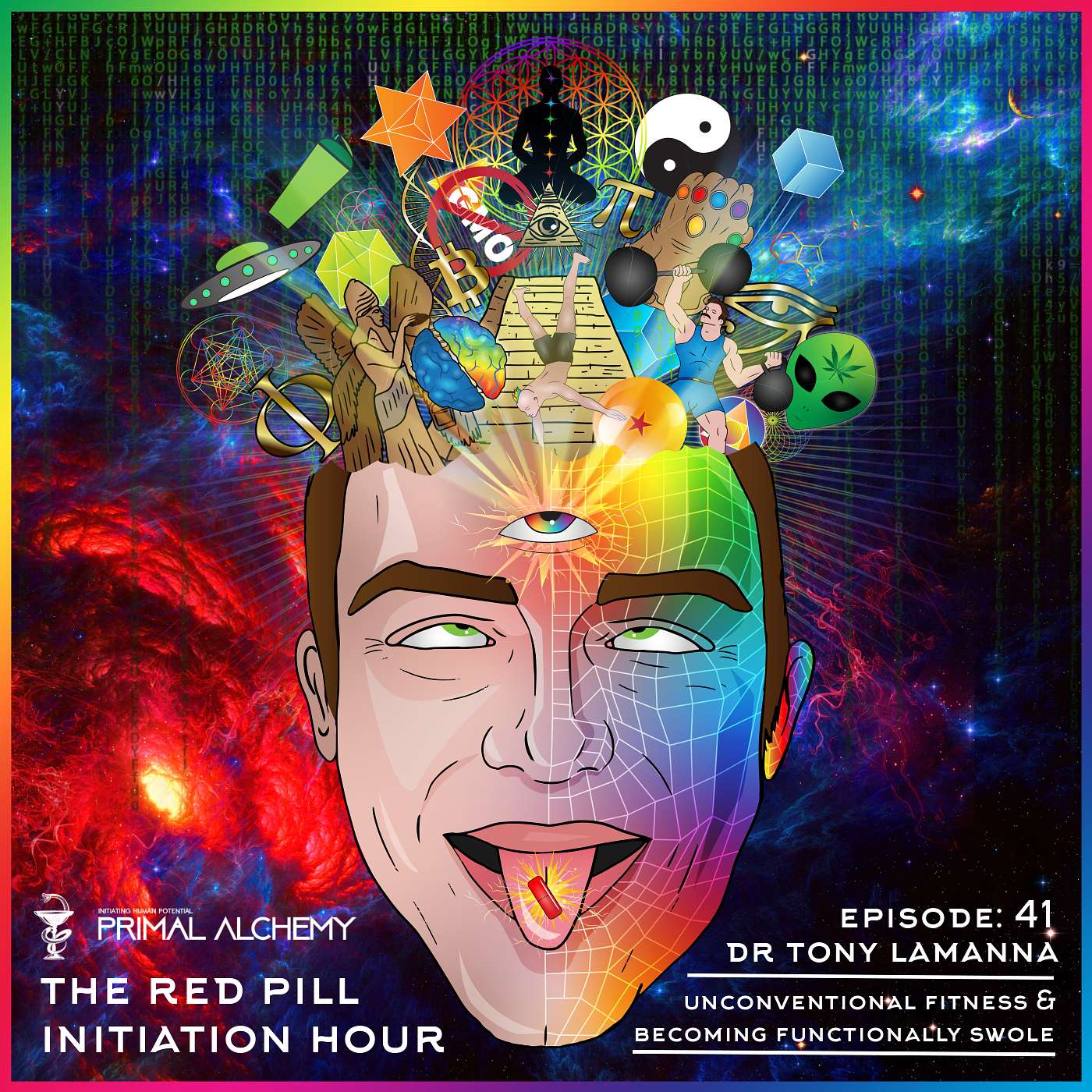 Ep 41 - Dr Tony Lamanna - Unconventional Fitness & Becoming Functionally Swole