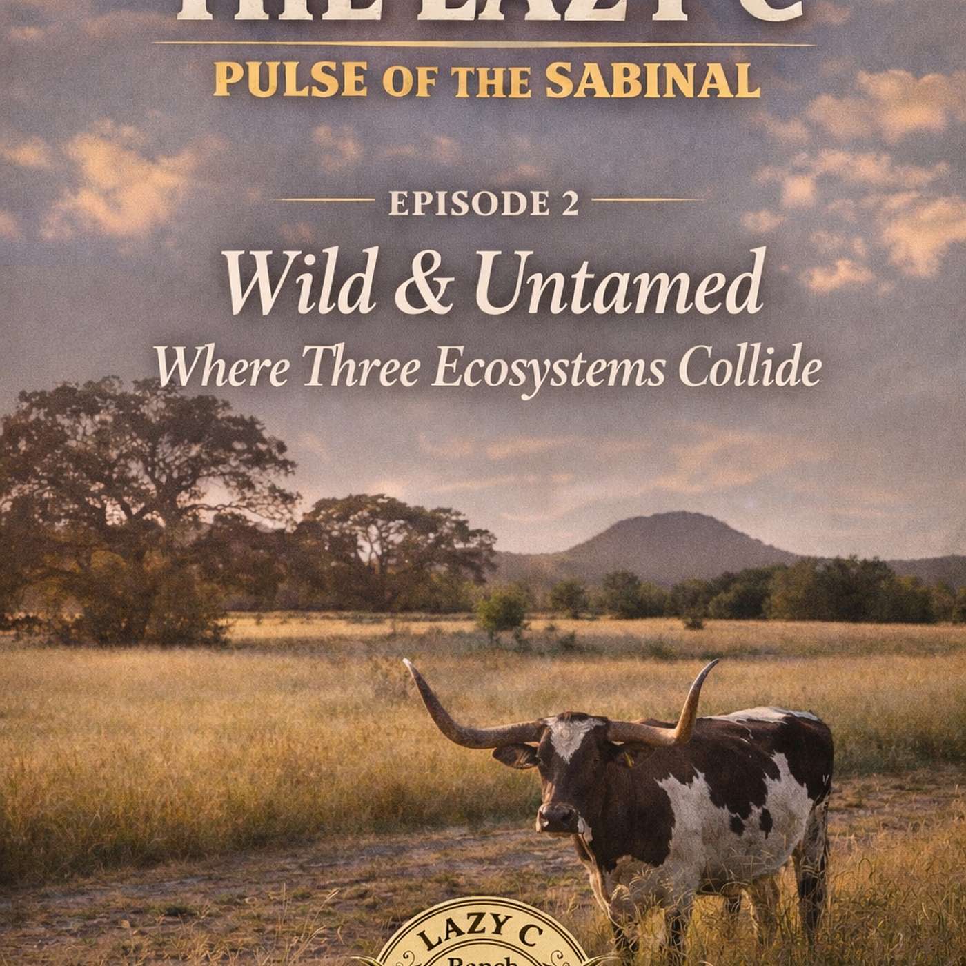 Wild and Untamed - Where Three Ecosystems Collide episode artwork