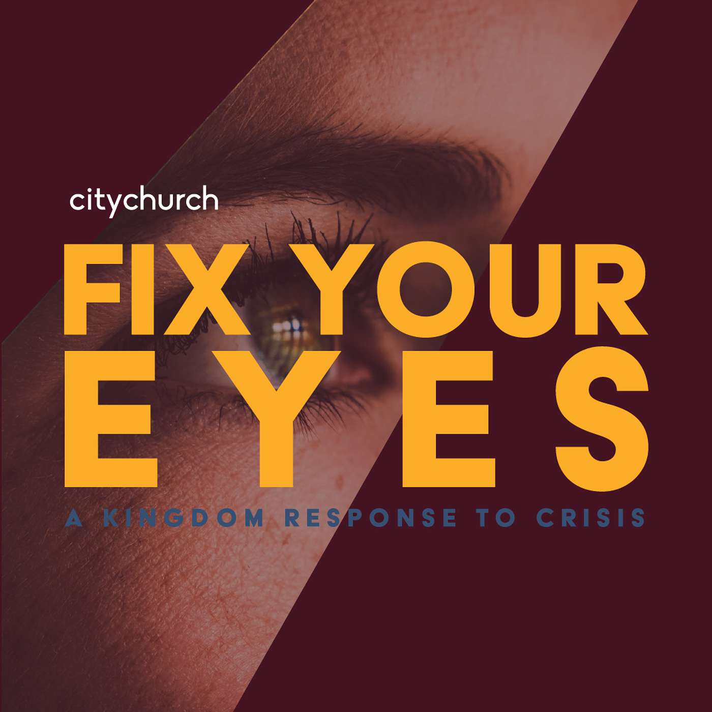 Fix Your Eyes Part 3 | How Can I Pursue God's Justice In Light Of The Coronavirus Crisis? episode artwork
