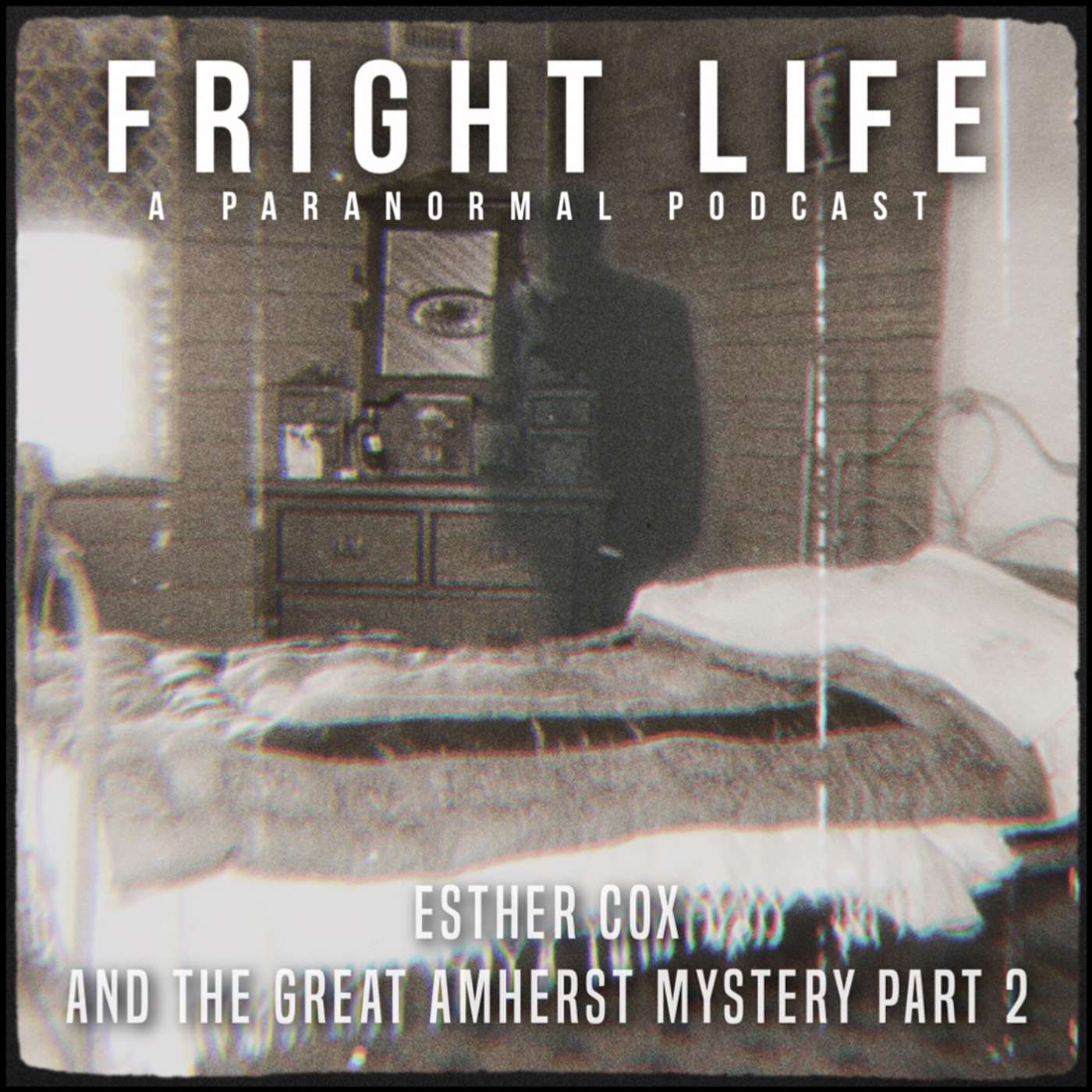 Episode 44: Esther Cox and the Amherst Mystery Part 2 episode artwork